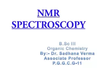 NMR SPECTROSCOPY