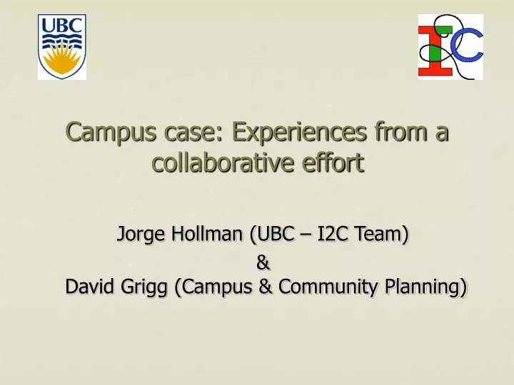 campus case experiences from a collaborative effort