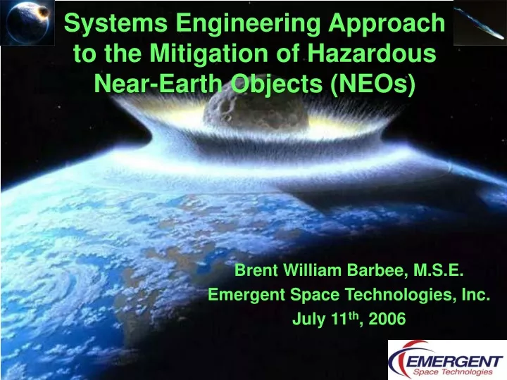 systems engineering approach to the mitigation of hazardous near earth objects neos