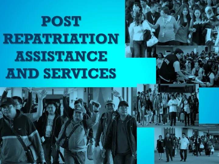 post repatriation assistance and services