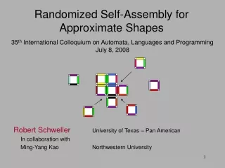 35 th  International Colloquium on Automata, Languages and Programming July 8, 2008