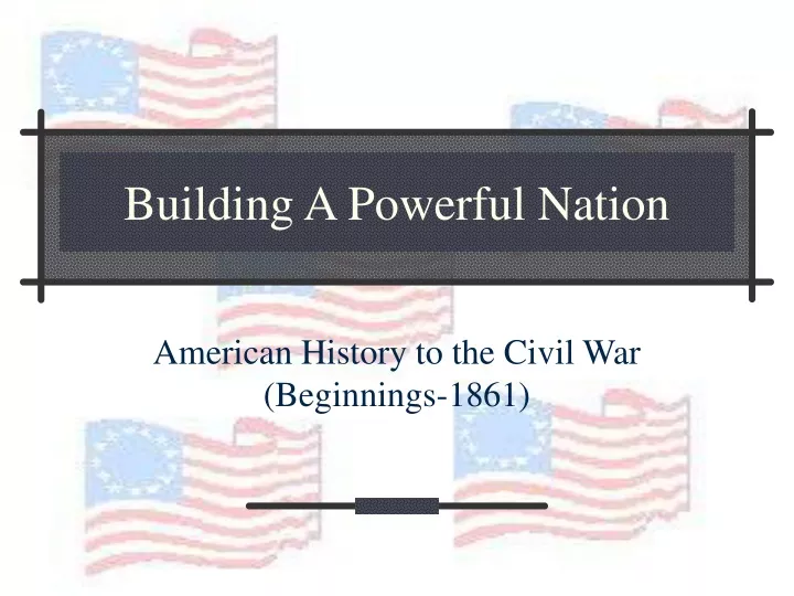 building a powerful nation