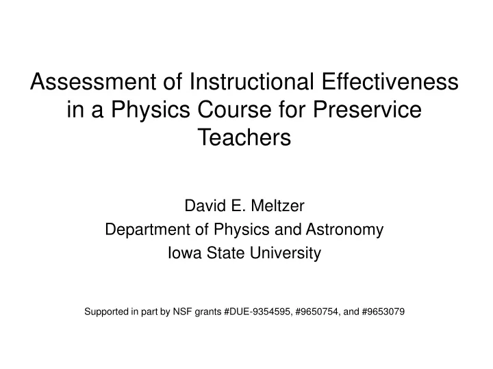 assessment of instructional effectiveness in a physics course for preservice teachers