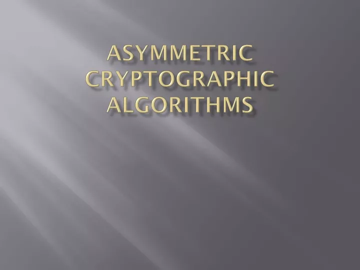 asymmetric cryptographic algorithms