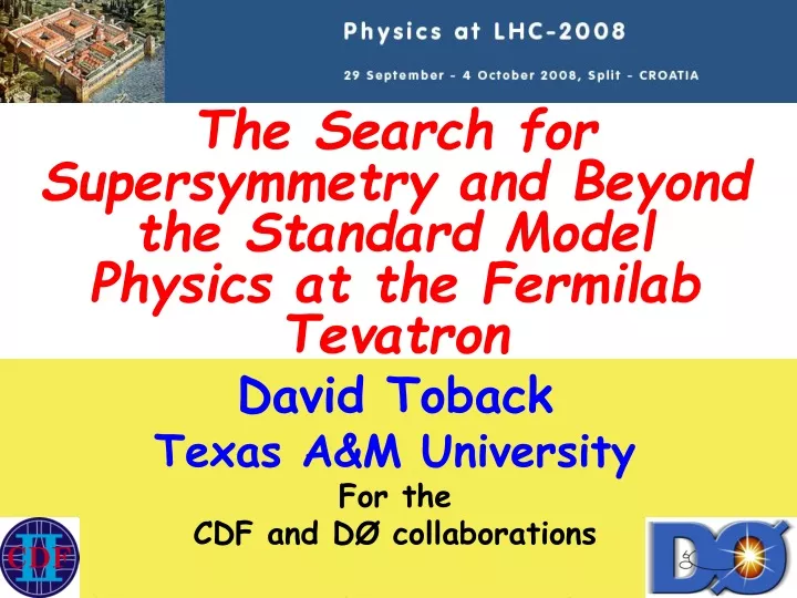 the search for supersymmetry and beyond