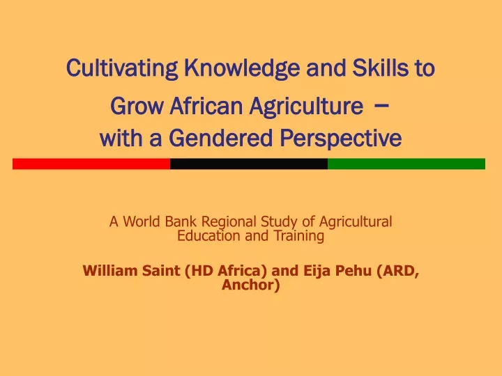 cultivating knowledge and skills to grow african agriculture with a gendered perspective