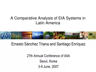 A Comparative Analysis of EIA Systems in Latin America
