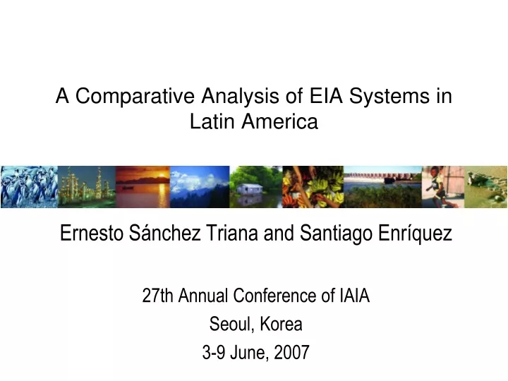 a comparative analysis of eia systems in latin america