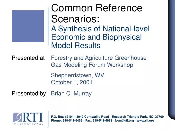 common reference scenarios a synthesis of national level economic and biophysical model results