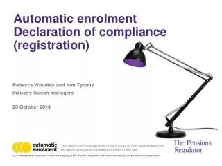 Automatic enrolment  Declaration of compliance (registration)