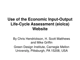 Use of the Economic Input-Output Life-Cycle Assessment (eiolca) Website