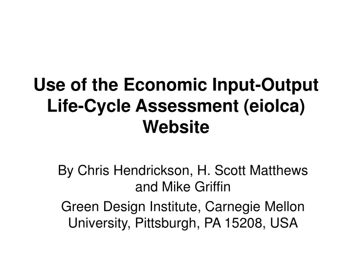 use of the economic input output life cycle assessment eiolca website