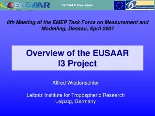 Overview of the EUSAAR  I3 Project