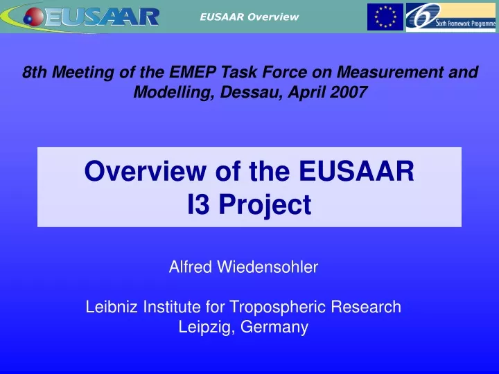 overview of the eusaar i3 project