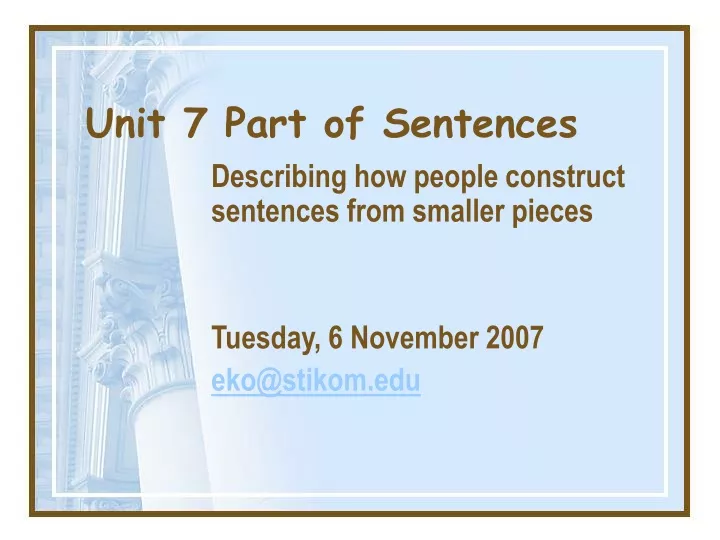 unit 7 part of sentences
