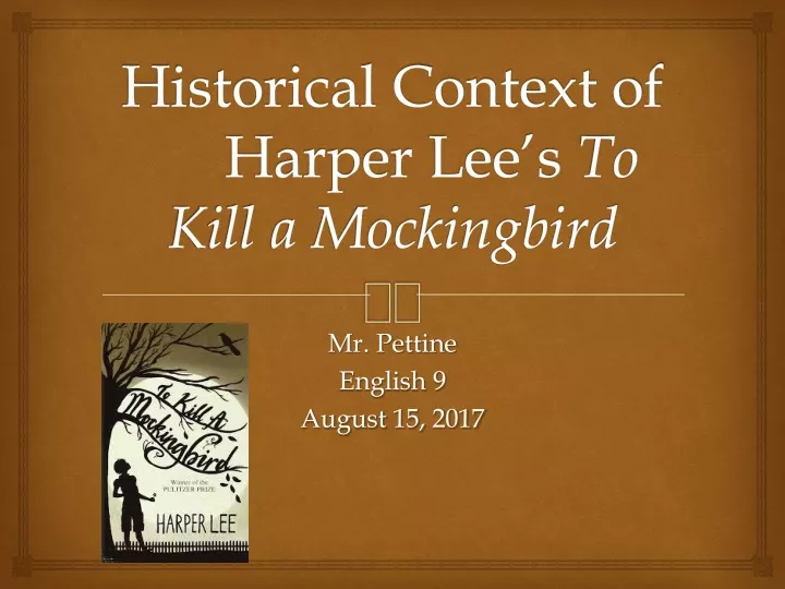 historical context of harper lee s to kill a mockingbird