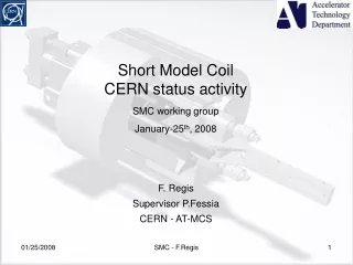 Short Model Coil CERN status activity