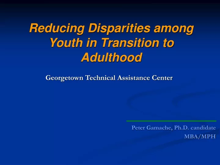 reducing disparities among youth in transition