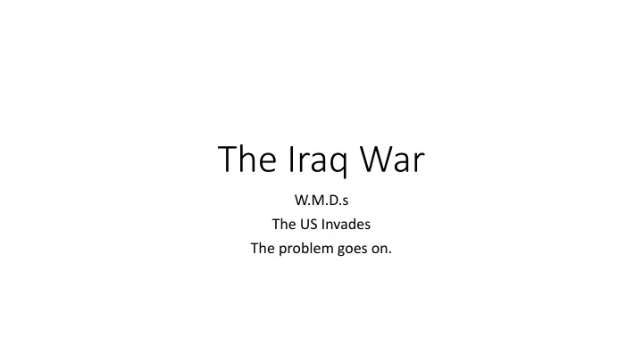the iraq war