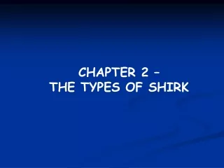 CHAPTER 2 –  THE TYPES OF SHIRK