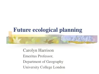 Future ecological planning