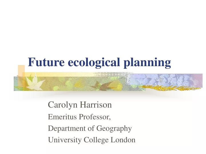 future ecological planning