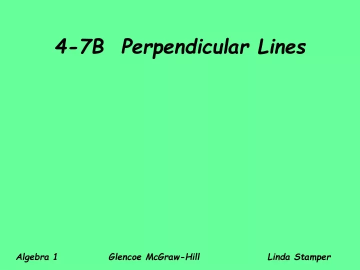 4 7b perpendicular lines