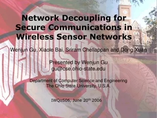 Network Decoupling for  Secure Communications in  Wireless Sensor Networks