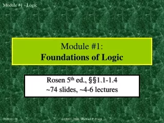 Module #1: Foundations of Logic
