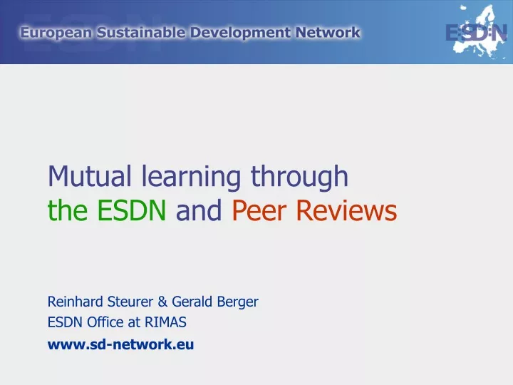 mutual learning through the esdn and peer reviews