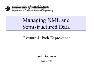 Managing XML and Semistructured Data