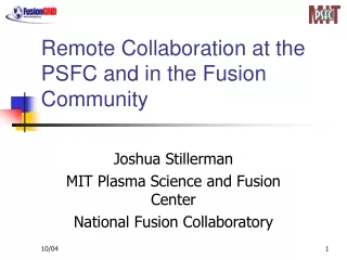 Remote Collaboration at the PSFC and in the Fusion Community