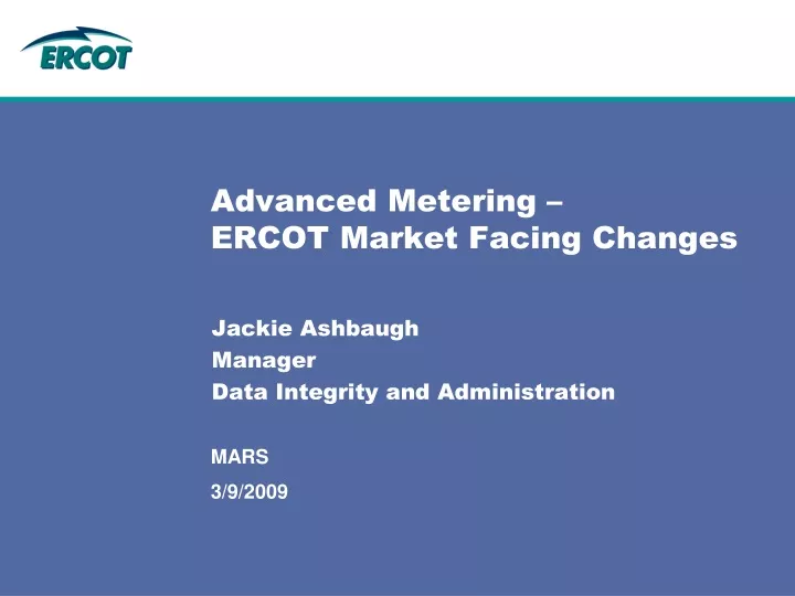 advanced metering ercot market facing changes