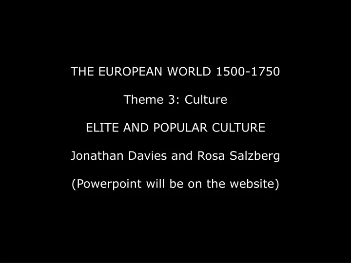 the european world 1500 1750 theme 3 culture