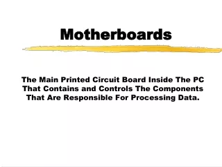 Motherboards