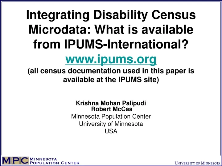 krishna mohan palipudi robert mccaa minnesota population center university of minnesota usa