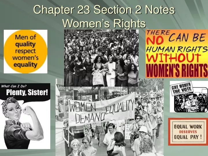 chapter 23 section 2 notes women s rights