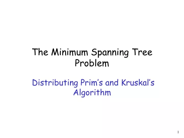 the minimum spanning tree problem