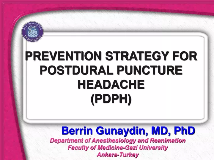 prevention strategy for postdural puncture headache pdph