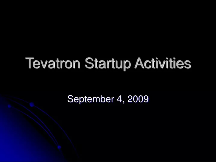 tevatron startup activities