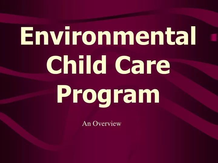environmental child care program