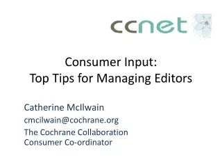 Consumer Input:  Top Tips for Managing Editors