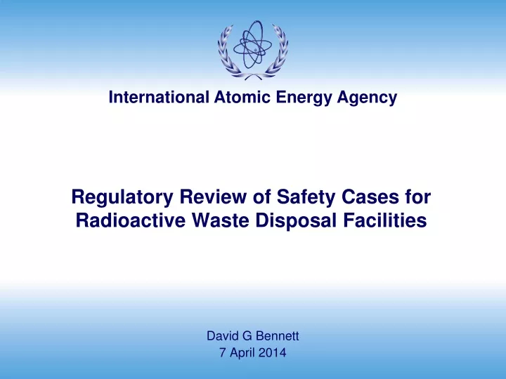 regulatory review of safety cases for radioactive waste disposal facilities