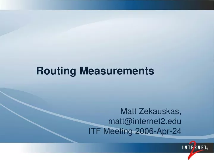 routing measurements
