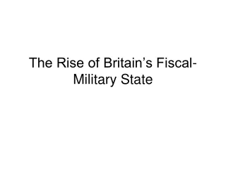 The Rise of Britain’s Fiscal-Military State