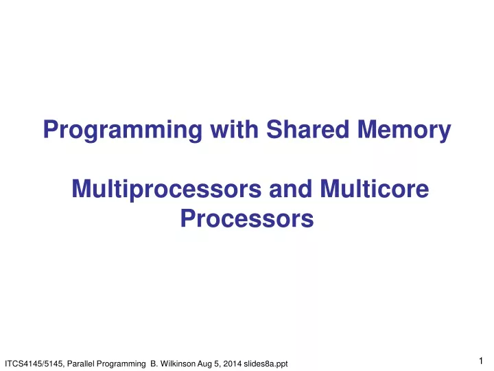 programming with shared memory multiprocessors