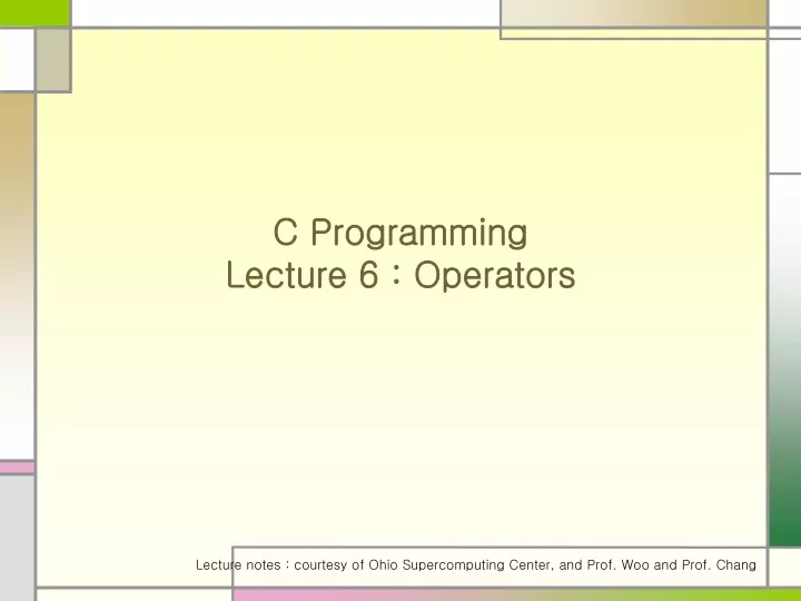 c programming lecture 6 operators