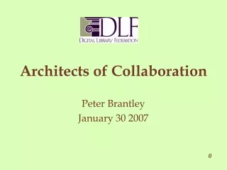 Architects of Collaboration