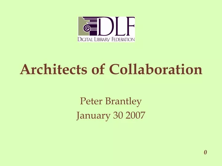 architects of collaboration