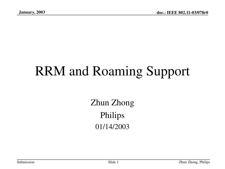 rrm and roaming support